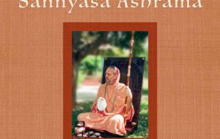 The Meaning of the Sannyasa Ashrama